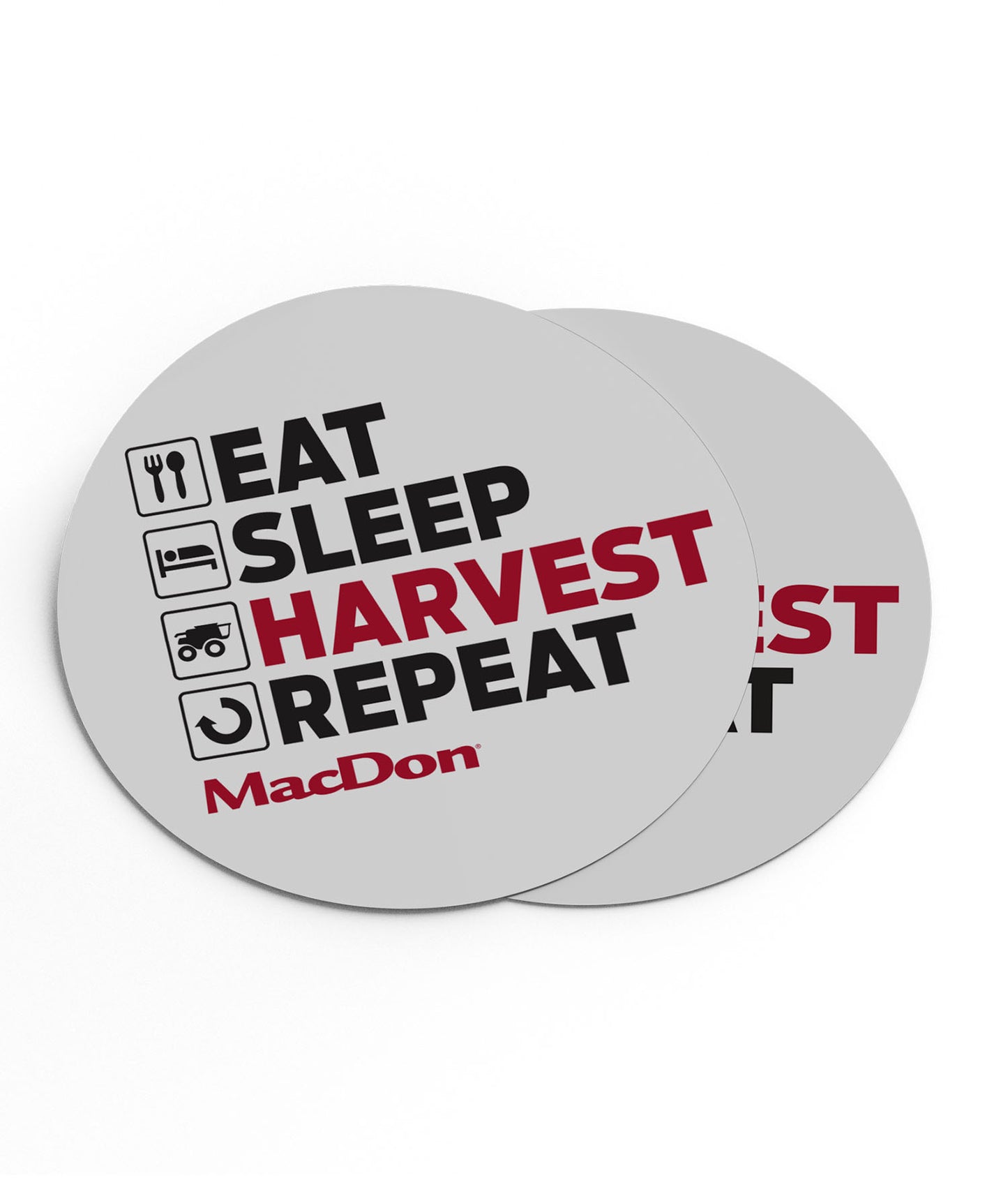 MacDon Eat, Sleep, Harvest, Repeat Sticker